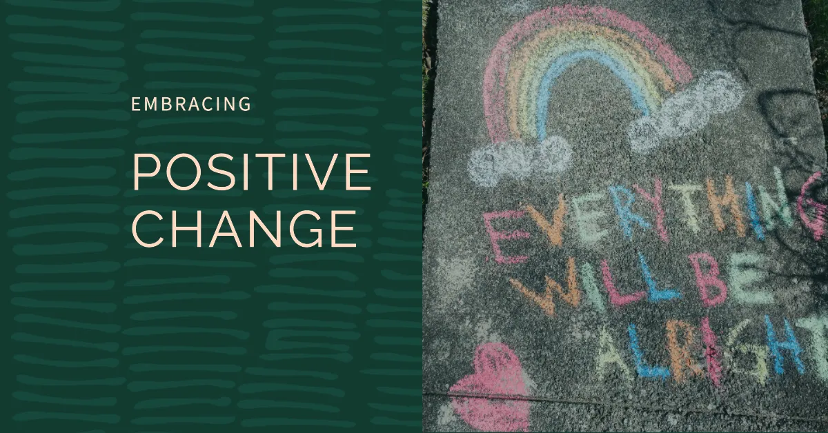 Positive Change
